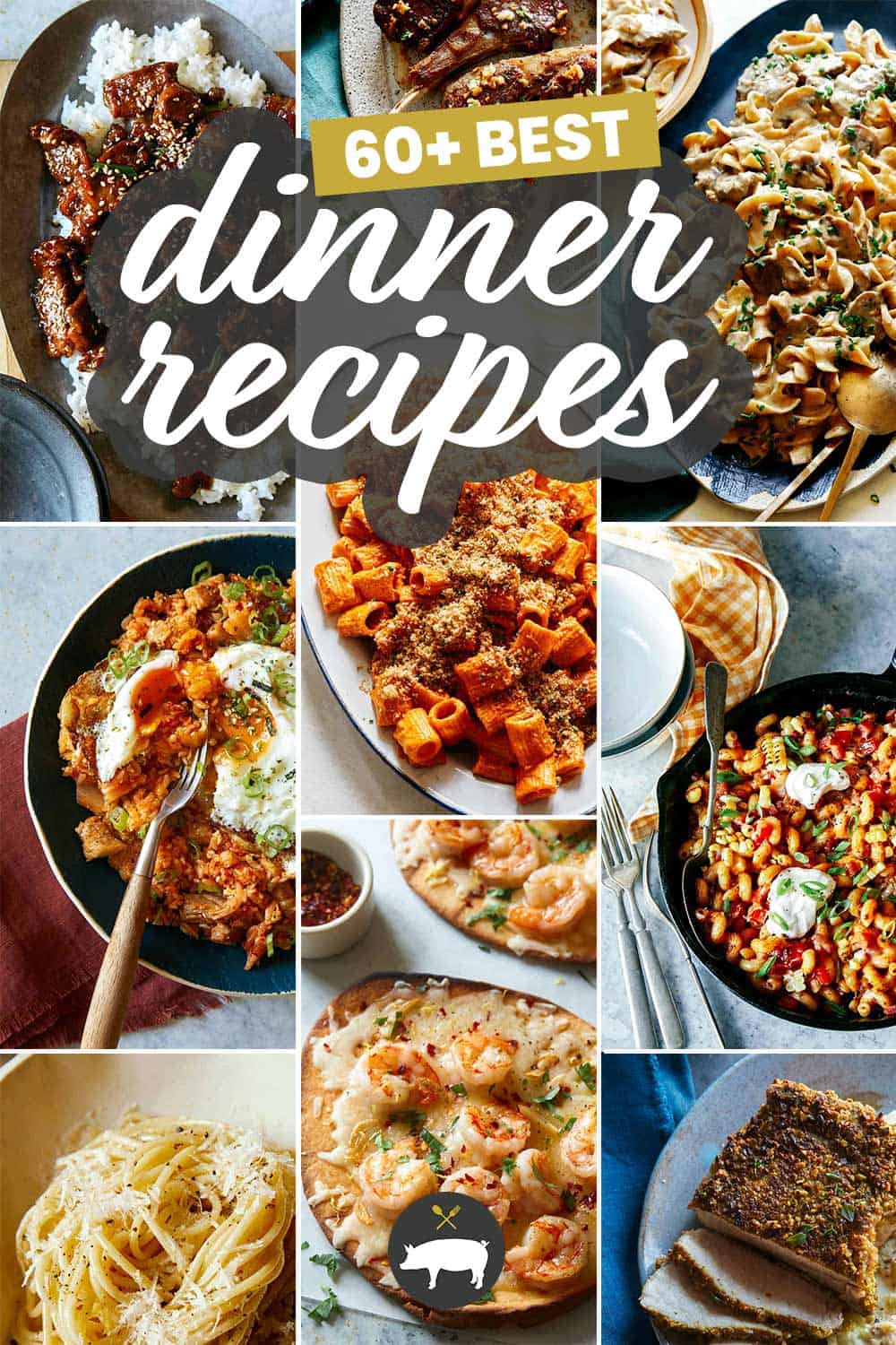 79 Best Dinner Recipes - Spoon Fork Bacon