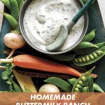 Easy homemade ranch dressing served with veggies.