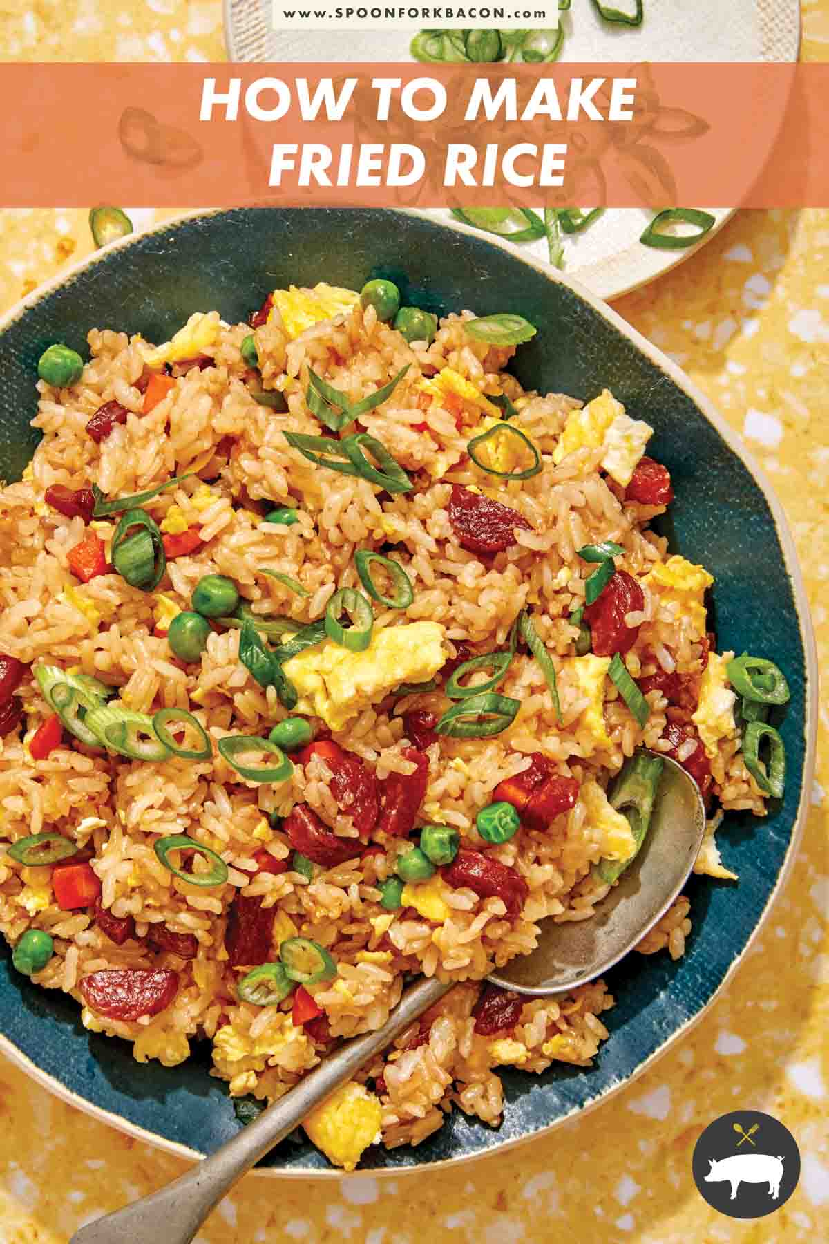The BEST Fried Rice Recipe - Spoon Fork Bacon